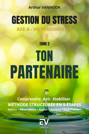 Couverture du livre Gestion du stress Ton Partenaire EDITIONS VANHOOK