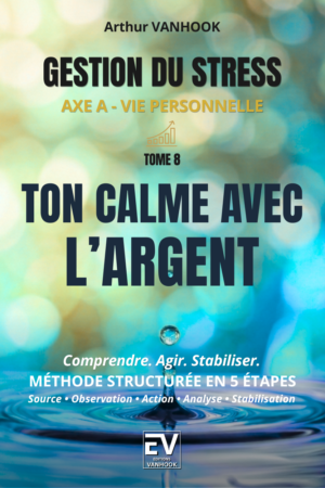 TOME 8 | TON CALME AVEC L’ARGENT