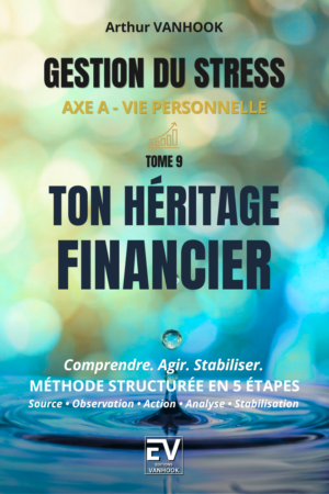 TOME 9 | TON HÉRITAGE FINANCIER